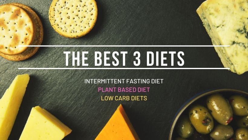 The best 3 diets loss